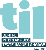 TIL – Centre interlangues Texte, Image, Langage – UR 4182